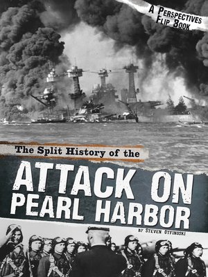 cover image of The Split History of the Attack on Pearl Harbor